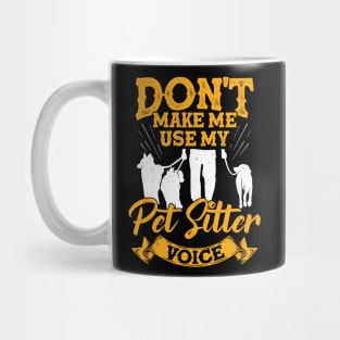 Funny Dog Sitting Pet Sitter Gift Mug